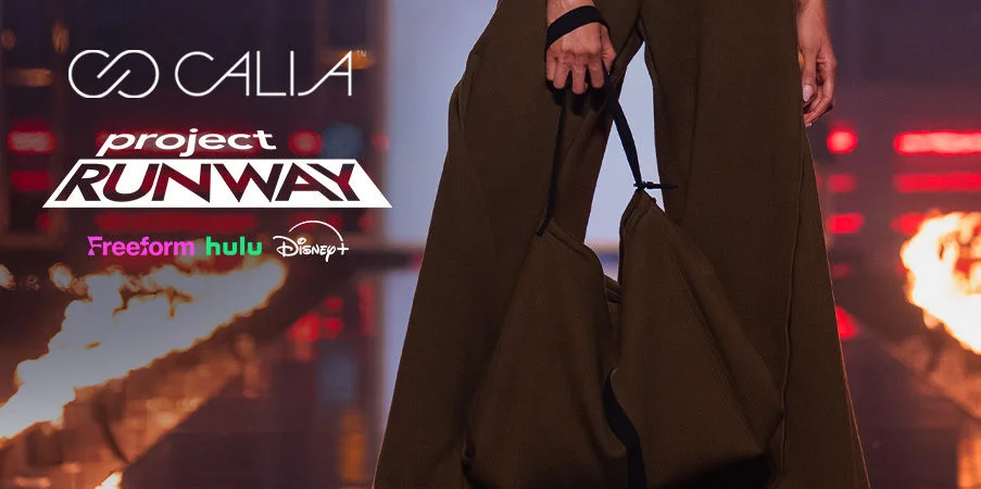 CALIA on Project Runway.