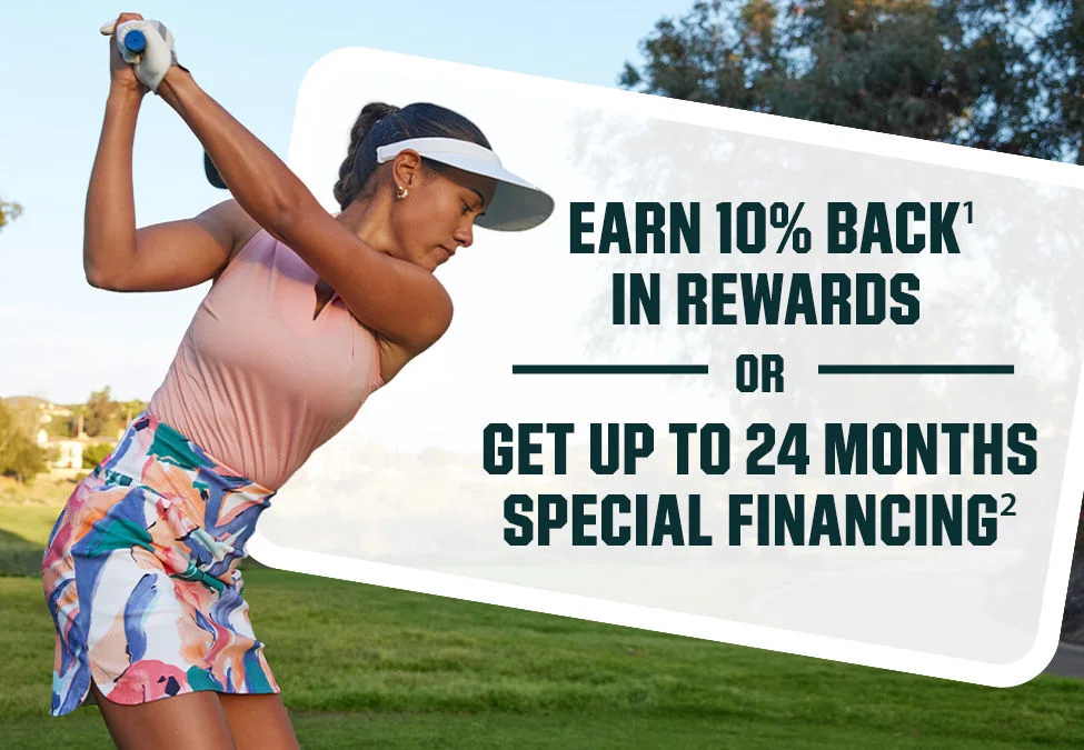 Earn 10% Back in Rewards or Get Up to 24 Months Special Financing