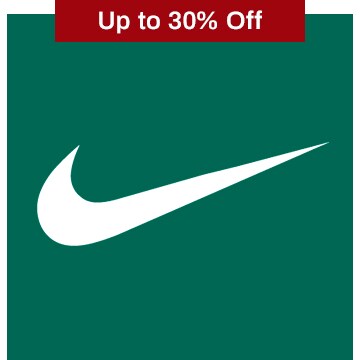Up to 30% Off select Nike.